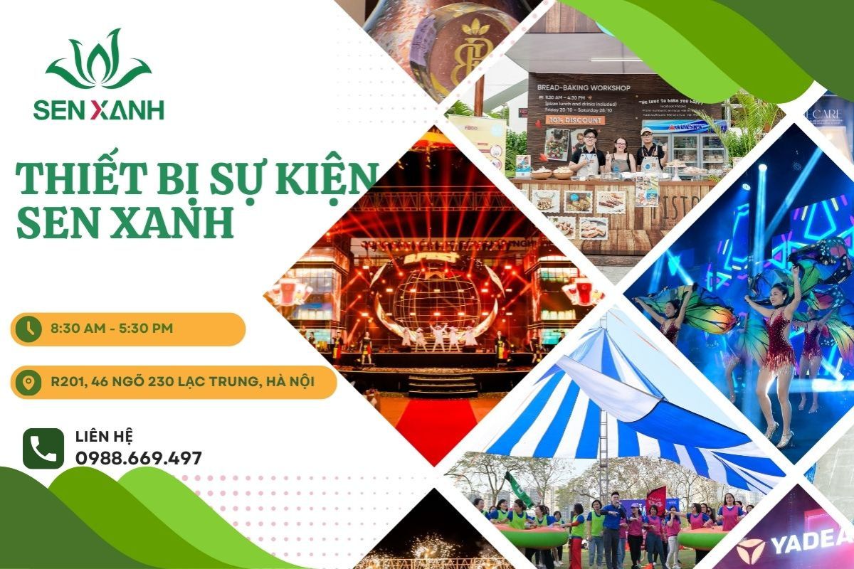 Thiết bị Sen Xanh - Đơn vị thi công, thiết kế sân khấu sự kiện trọn gói