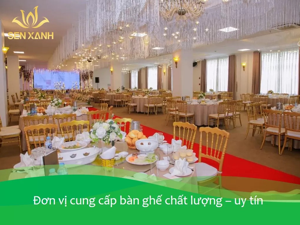 Đơn vị cung cấp bàn ghế sự kiện chất lượng, uy tín