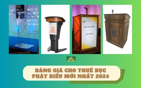 CHO THUÊ BỤC PHÁT BIỂU SỰ KIỆN 