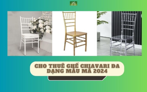 CHO THUÊ GHẾ CHIAVARI