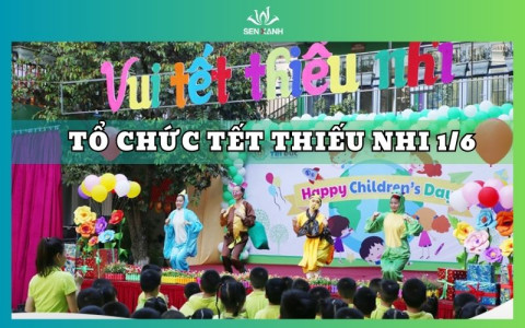 TỔ CHỨC QUỐC TẾ THIẾU NHI 1/6