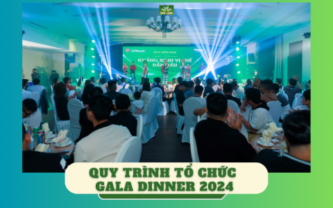 TỔ CHỨC GALA DINNER