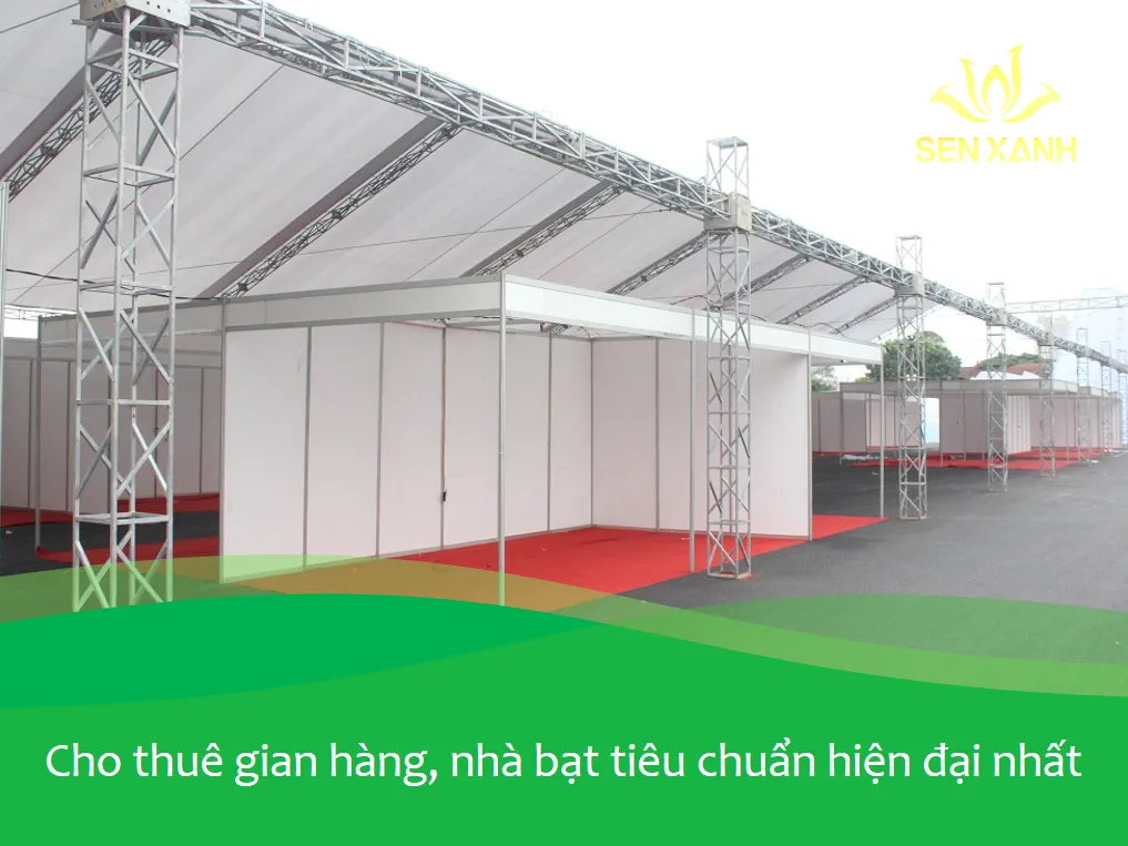 Cho thuê thiết bị sự kiện - CHO THUÊ GIAN HÀNG - NHÀ BẠT